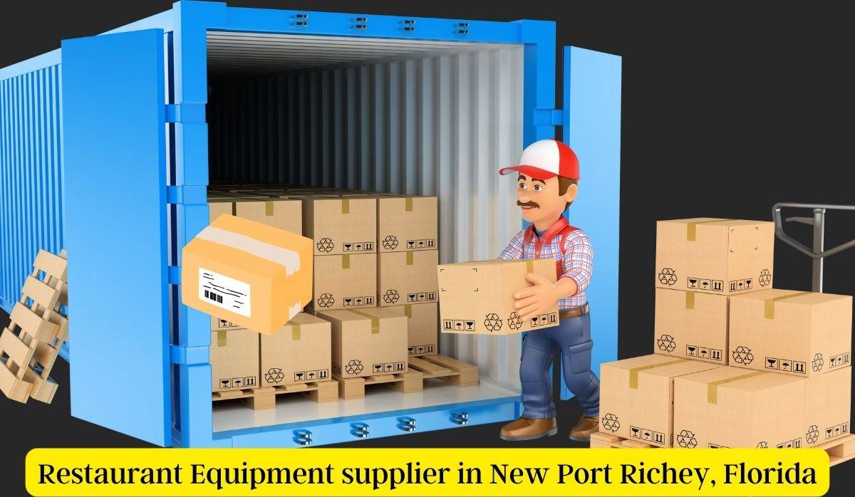 Restaurant Equipment supplier in New Port Richey Florida