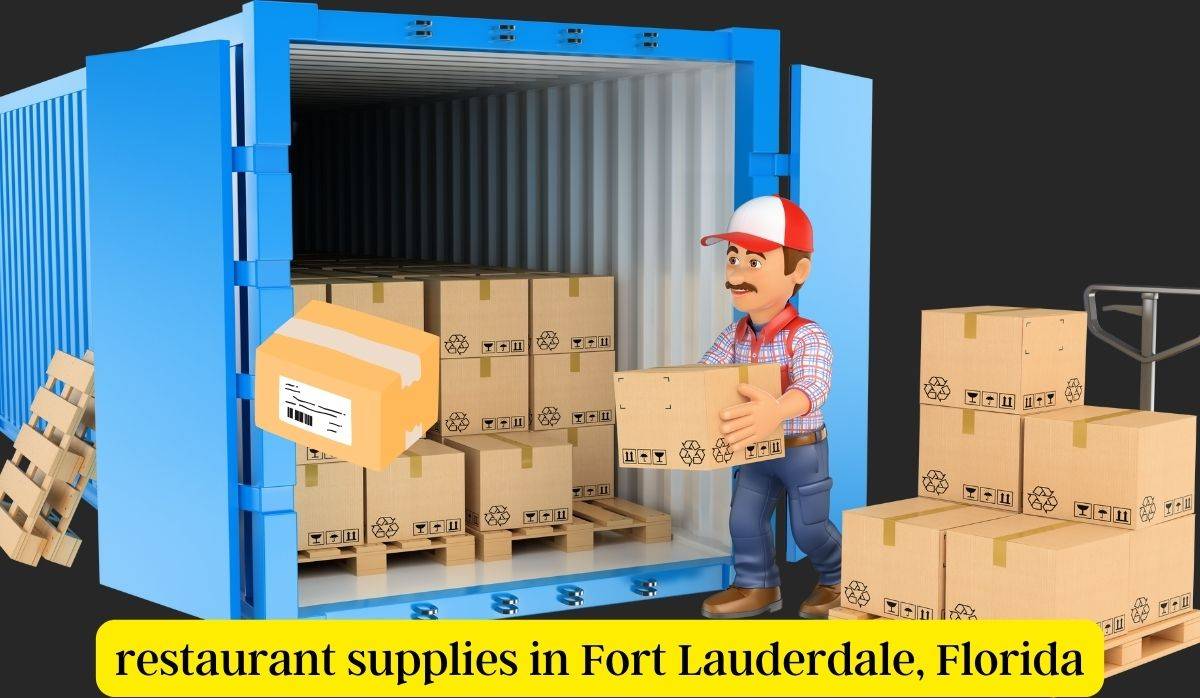 restaurant supplies in Fort Lauderdale, Florida